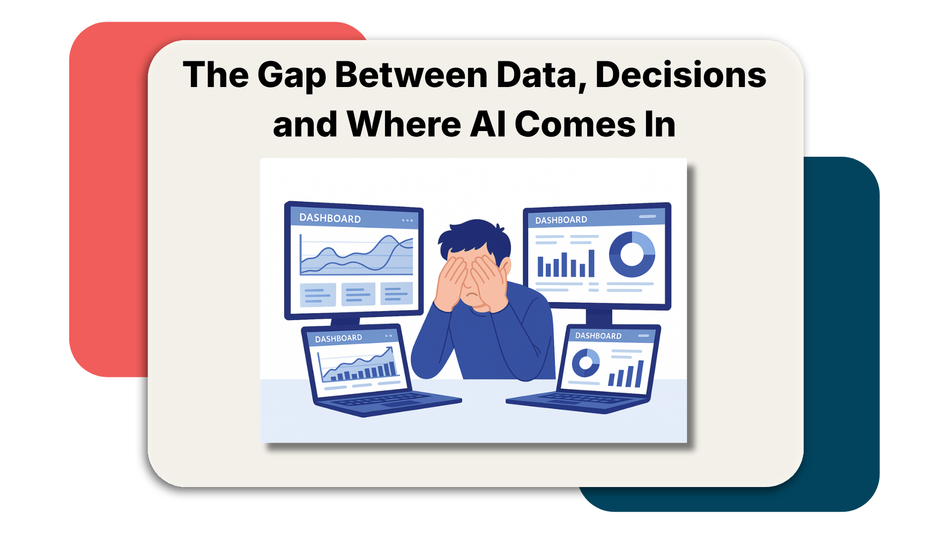 Dashboards are not wnough for data